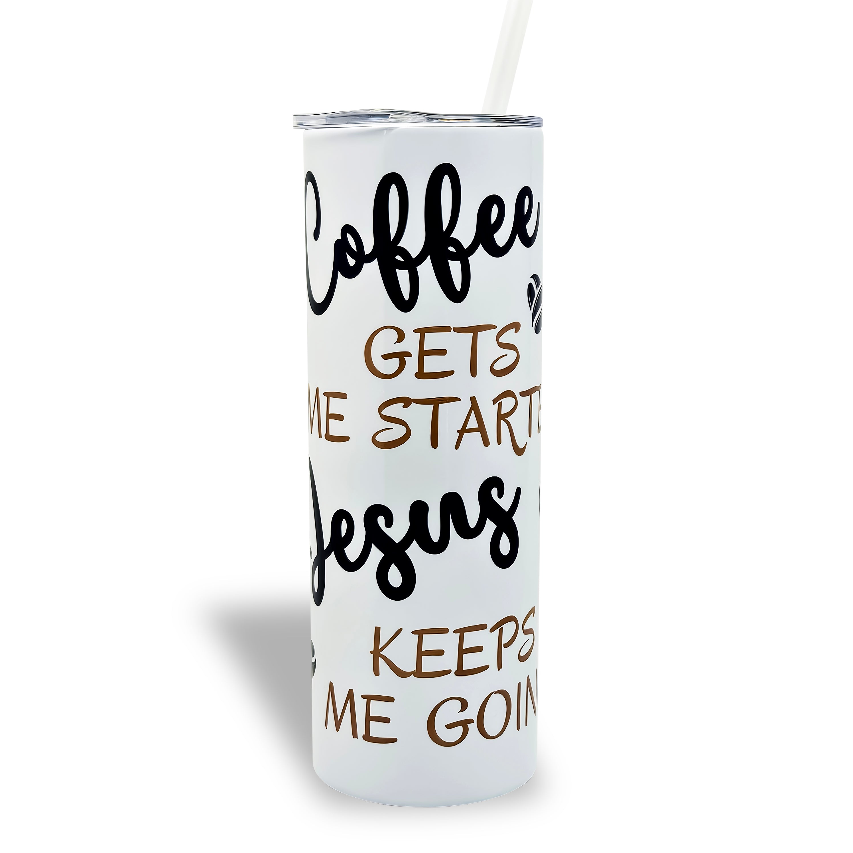 Coffee Gets Me Started Jesus Keeps Me Going 20 oz. Tumbler