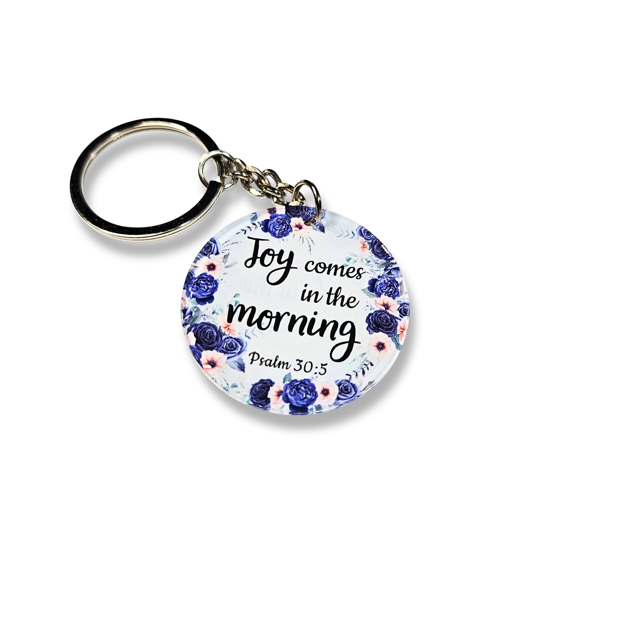 Joy Comes in the Morning – Psalm 30:5 Keychain