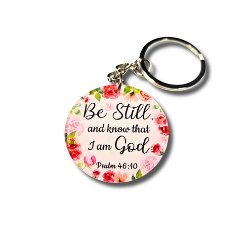 Be Still And Know – Psalm 46:10 Keychain