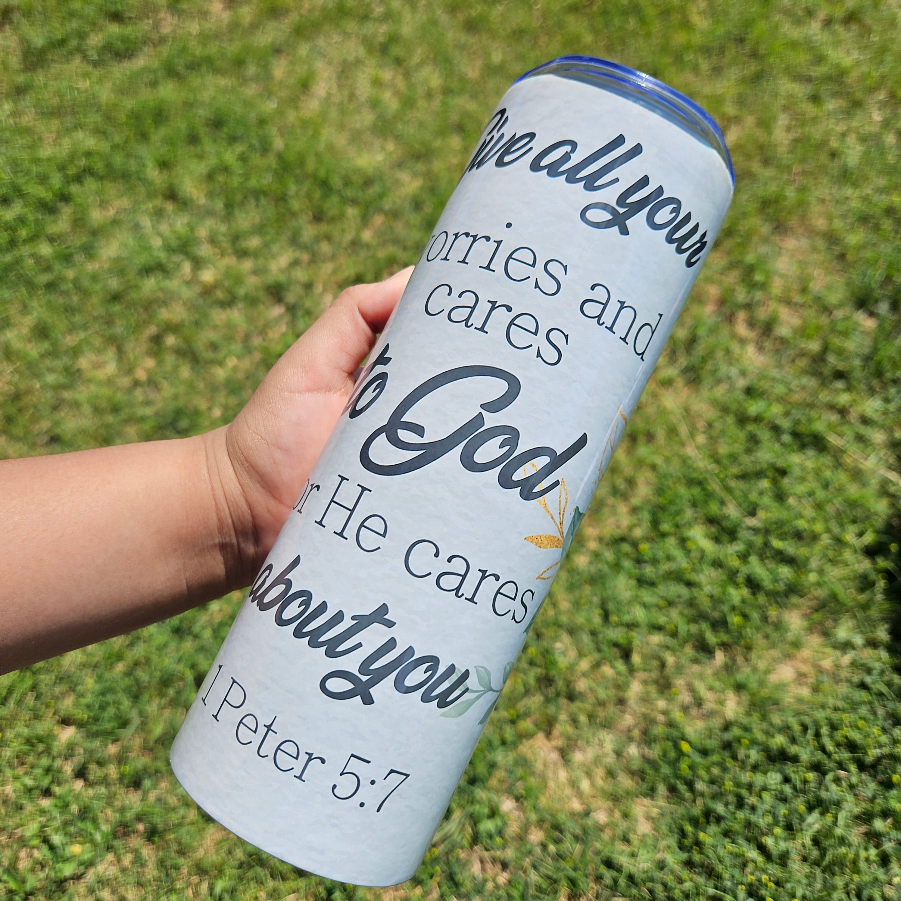 1 Peter 5:7 20 oz. Tumbler